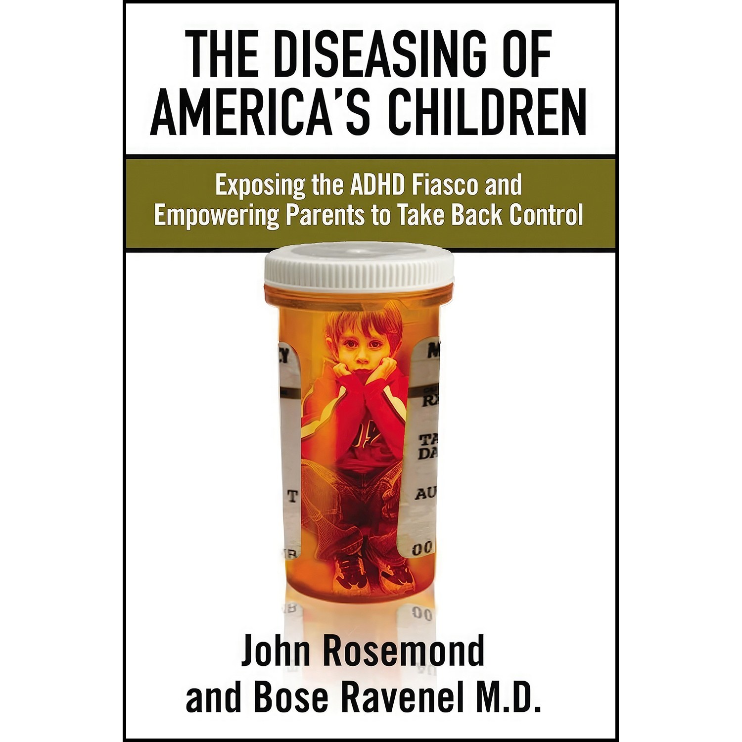 کتاب زبان اصلی The Diseasing of Americas Children