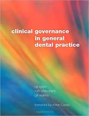[PDF] دانلود کتاب Clinical Governance In General Dental Practice, 2007