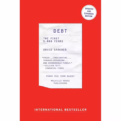 کتاب Debt: The First 5000 Years اثر David Graeber انتشارات Melville House