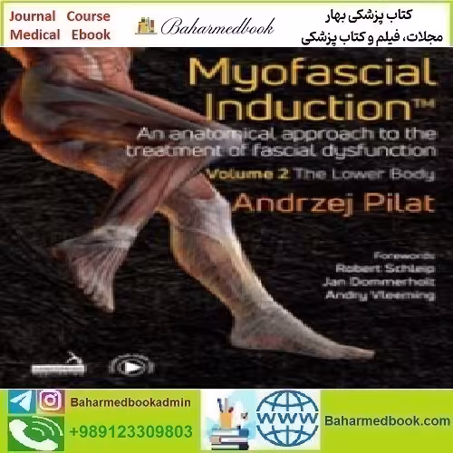Myofascial Induction Volume 2 The Lower Body 2023 TRUE PDF