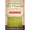 کتاب Inverting the Pyramid اثر Jonathan Wilson انتشارات Orion