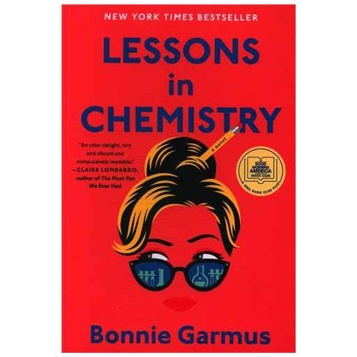 کتاب Lessons in Chemistry درس های شیمی اثر بانی گارموس
