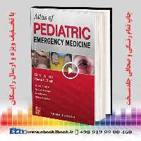 Atlas of Pediatric Emergency Medicine 3rd Edition