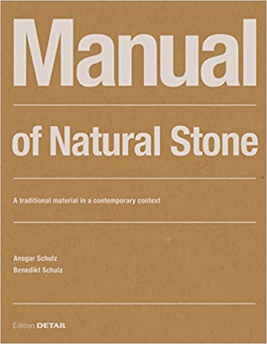 خرید و دانلود نسخه کامل کتاب Manual of Natural Stone: A traditional material in a contemporary context - Pdf