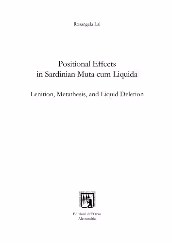 خرید و دانلود نسخه کامل کتاب Positional Effects in Sardinian Muta cum Liquida. Lenition, Metathesis, and Liquid Deletion