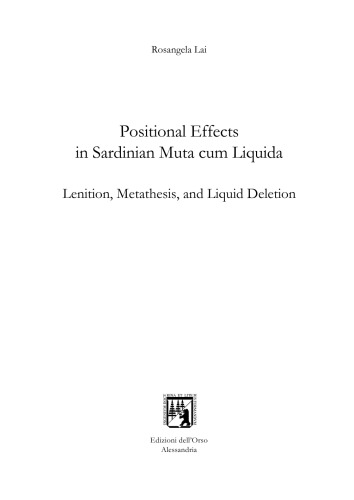 خرید و دانلود نسخه کامل کتاب Positional Effects in Sardinian Muta cum Liquida Lenition, Metathesis, and Liquid Deletion