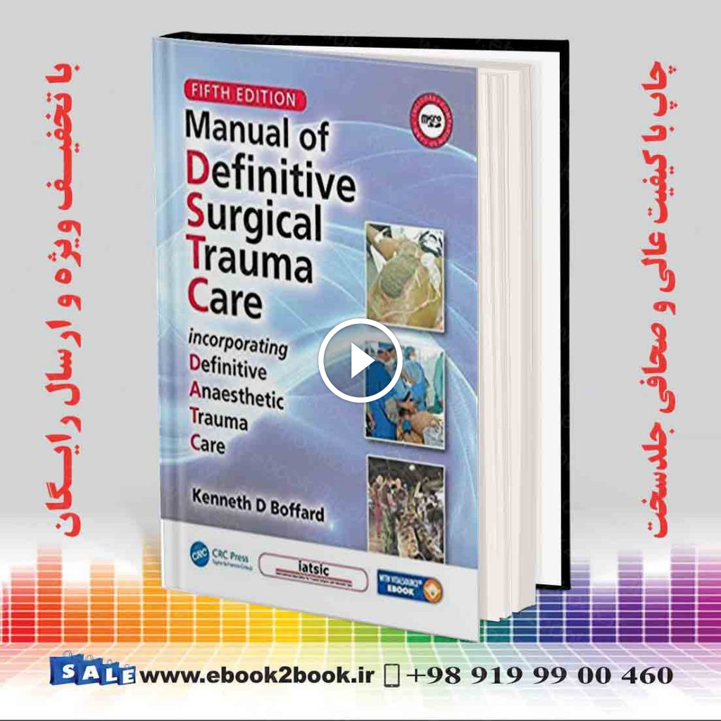 Manual of Definitive Surgical Trauma Care 5th Edition