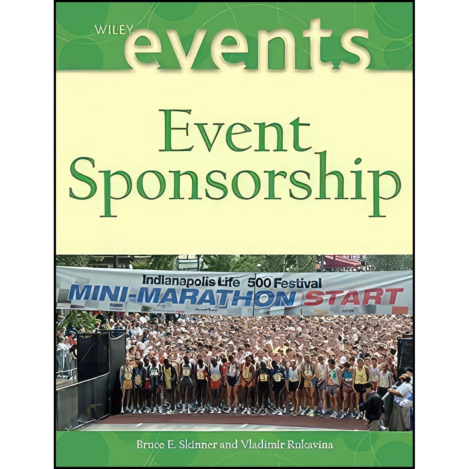 کتاب زبان اصلی Event Sponsorship اثر جمعی از نویسندگان
