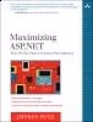 خرید و دانلود نسخه کامل کتاب Maximizing ASP.NET: real world, object-oriented development