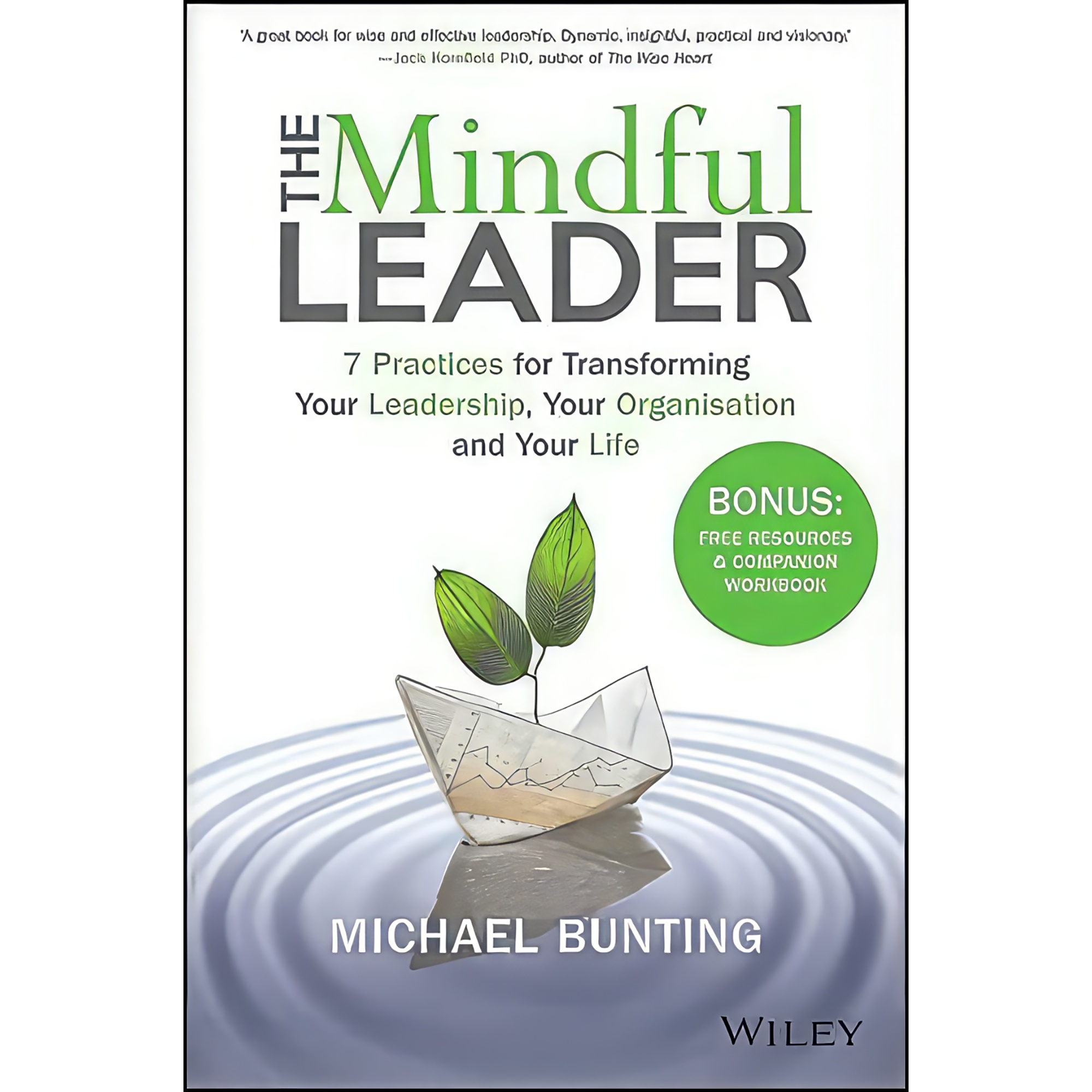 کتاب The Mindful Leader اثر Michael Bunting انتشارات Wiley