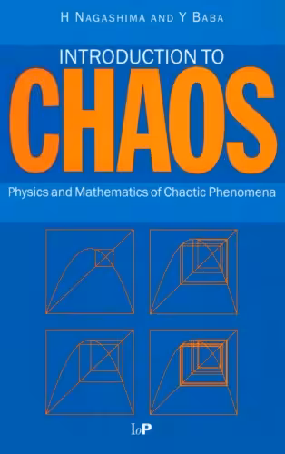 خرید و دانلود نسخه کامل کتاب Introduction to Chaos: Physics and Mathematics of Chaotic Phenomena