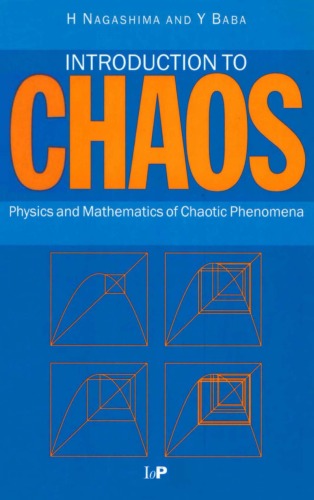 خرید و دانلود نسخه کامل کتاب Introduction to Chaos: Physics and Mathematics of Chaotic Phenomena