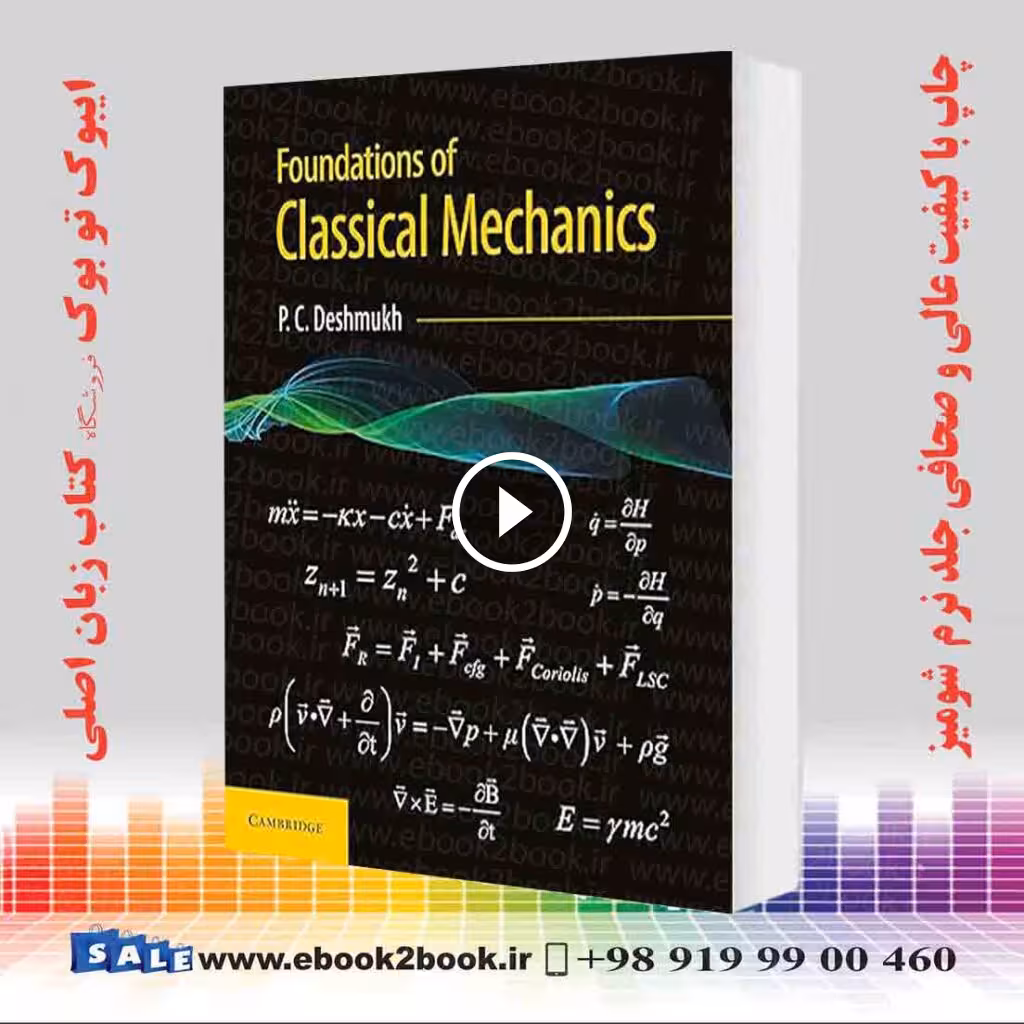 Foundations of Classical Mechanics