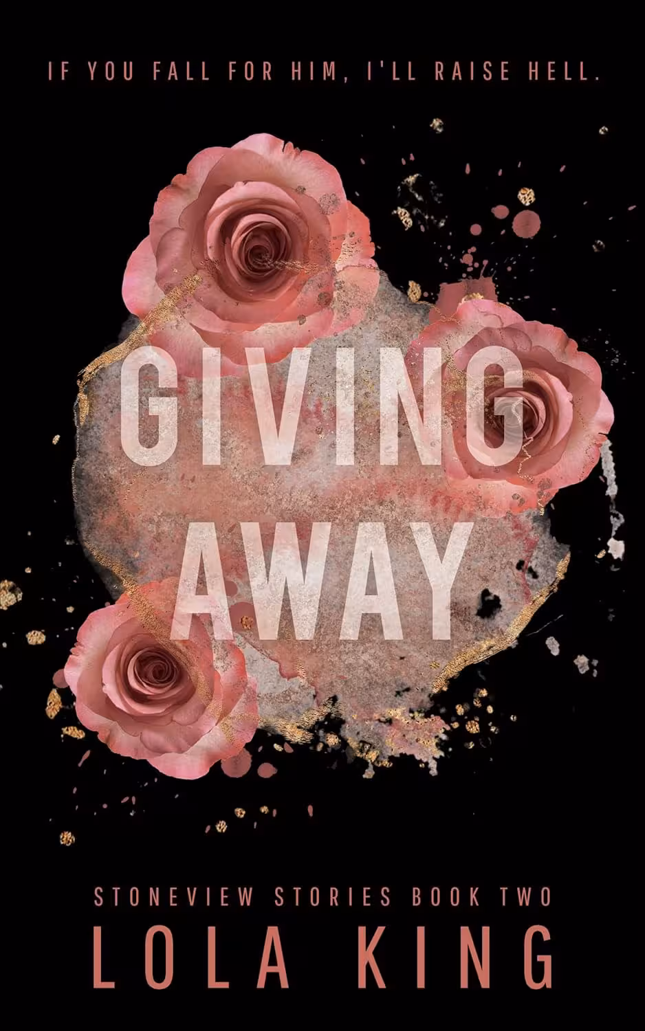 Giving Away (Stoneview Stories Book 2)