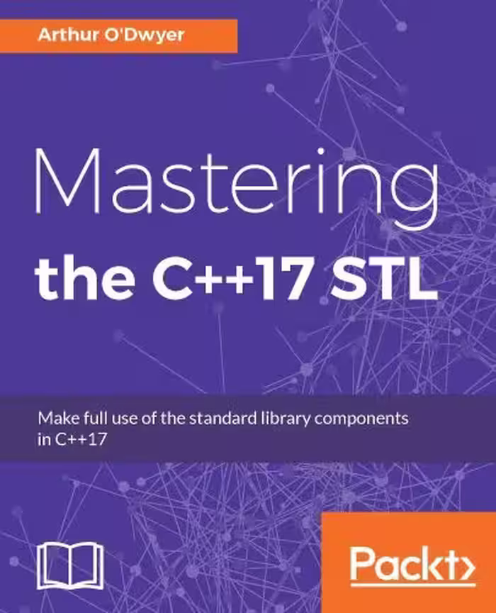 خرید و دانلود نسخه کامل کتاب Mastering the C  17 STL: Make full use of the standard library components in C  17