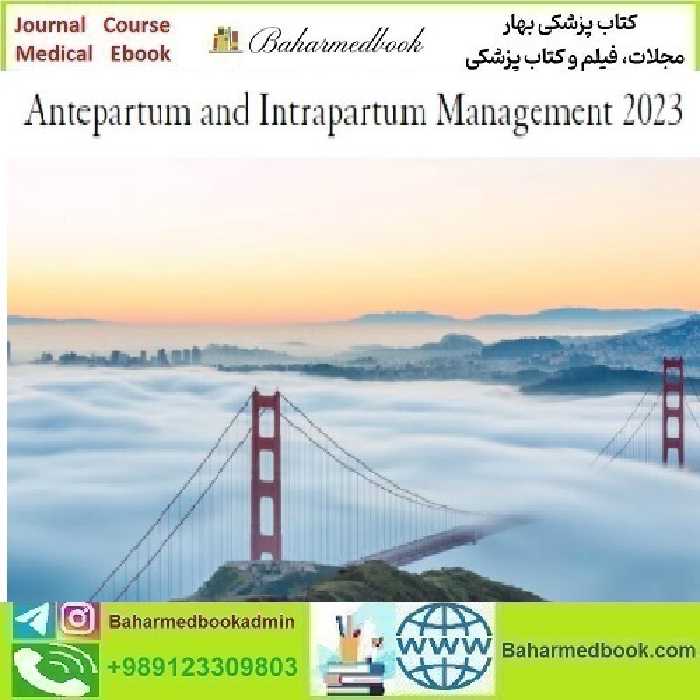 UCSF Antepartum and Intrapartum Management 2023 vide