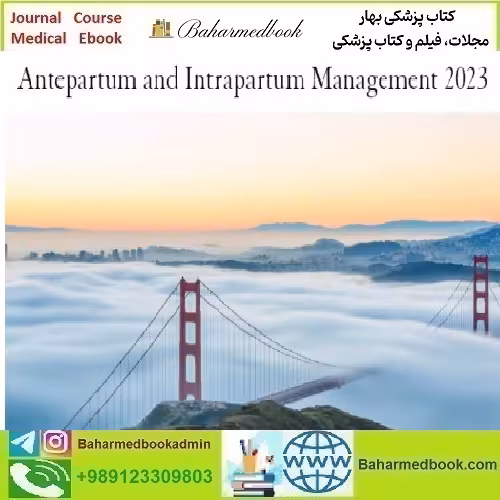 UCSF Antepartum and Intrapartum Management 2023 vide