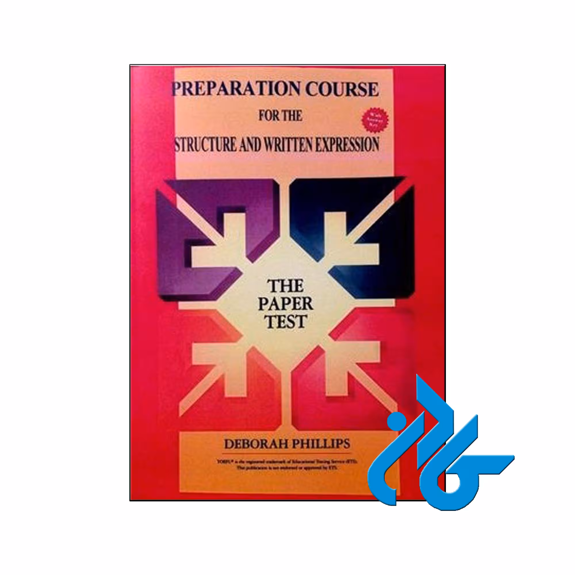 خرید کتاب Preparation Course For The Structure and Written Expression| کادن