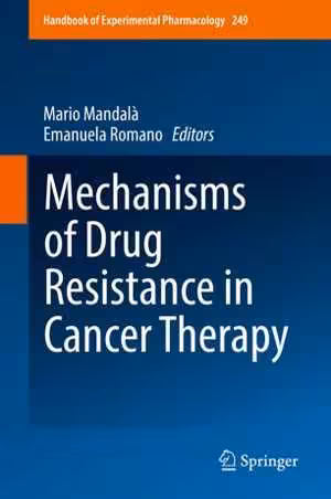 [PDF] دانلود کتاب Mechanisms Of Drug Resistance In Cancer Therapy, 2018