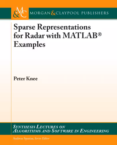 خرید و دانلود نسخه کامل کتاب Sparse Representations for Radar with MATLAB Examples