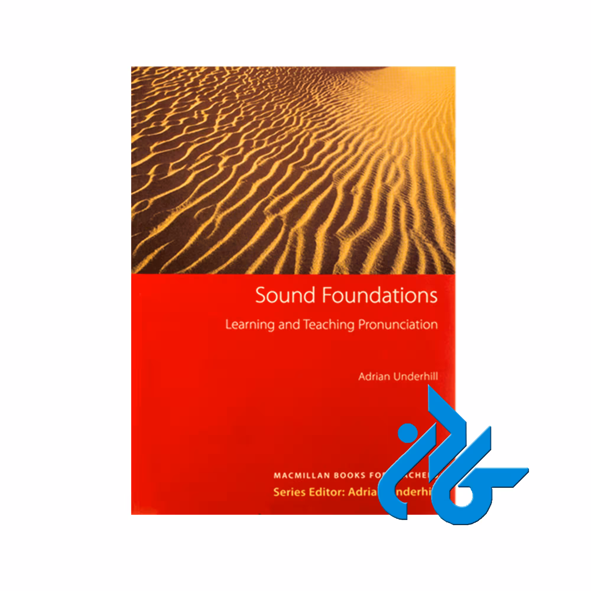 Sound Foundations Learning and Teaching Pronunciation ، تا 50% تخفیف