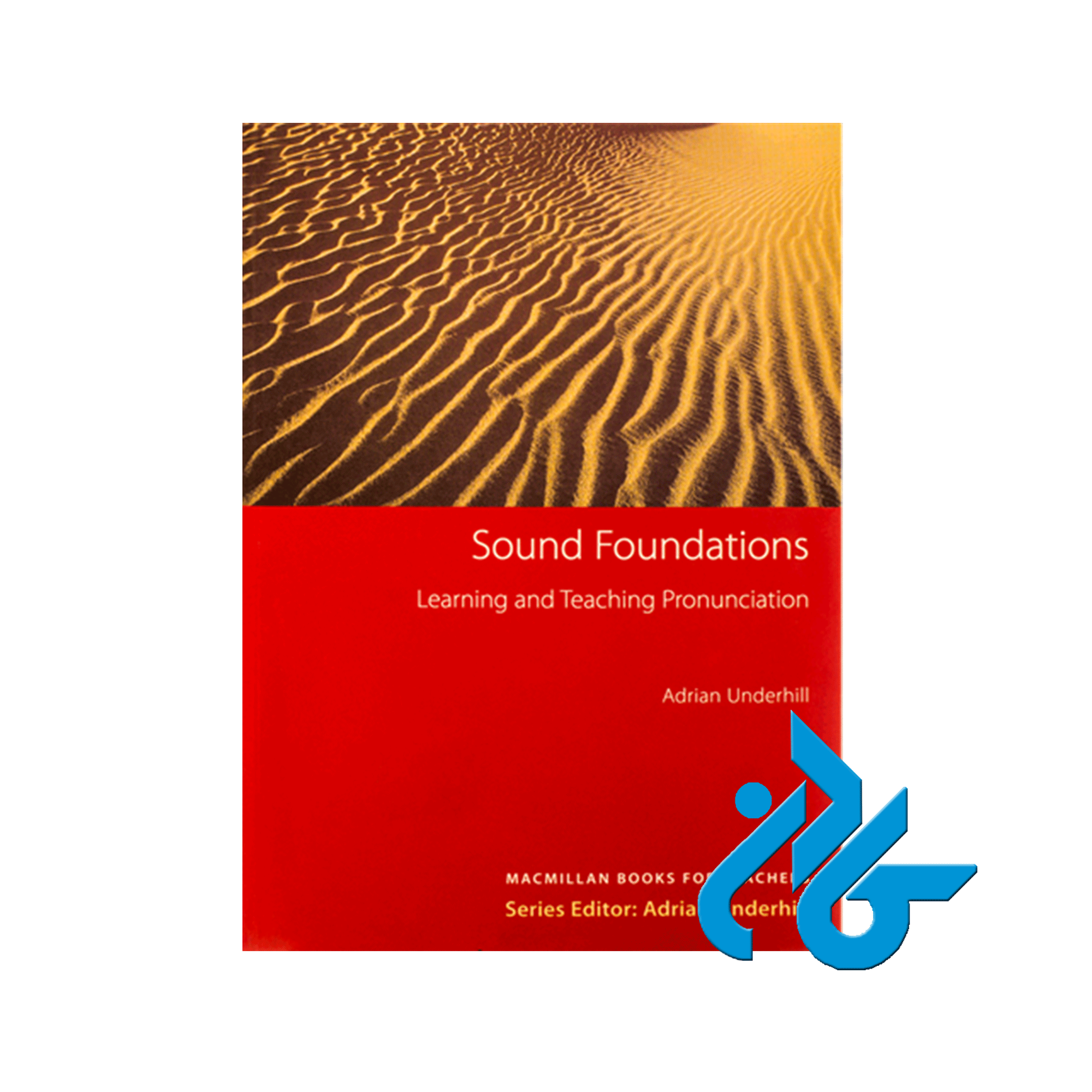 Sound Foundations Learning and Teaching Pronunciation ، تا 50% تخفیف