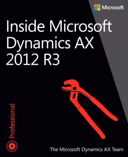 خرید و دانلود نسخه کامل کتاب Inside Microsoft Dynamics AX 2012 R3