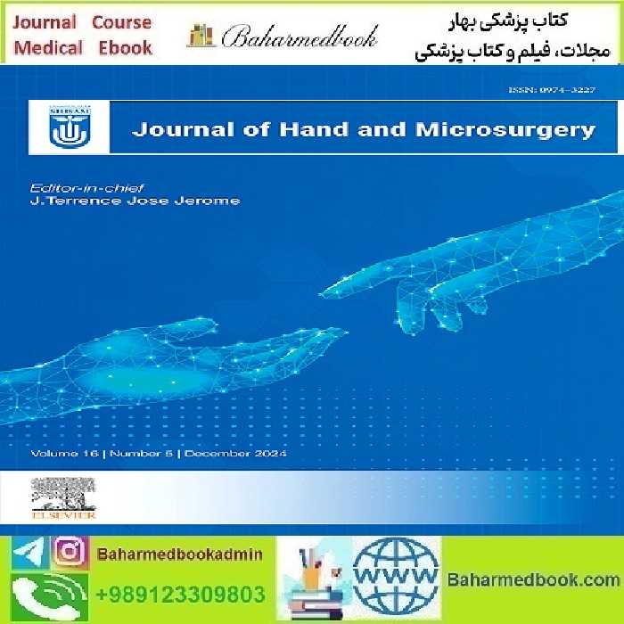 Journal of Hand and Microsurgery 2020-2024 Full Archives TRUE