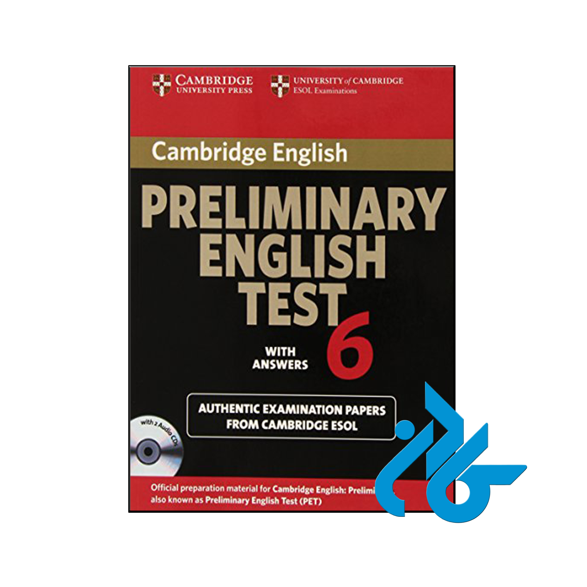 کتاب Cambridge Preliminary English Test 6 Self Study Pack