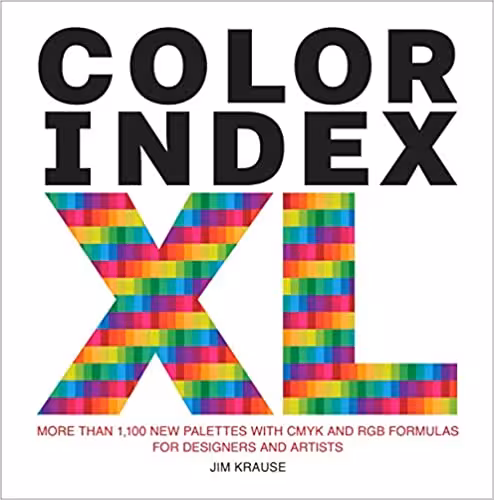󾕇 دانلود کتاب Color Index Xl - More Than 1,100 New Palettes With Cmyk And Rgb Formulas For Designers And Artists, 2017 - دانلود کتاب های دانشگاهی