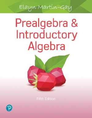 [PDF] دانلود کتاب Prealgebra &amp; Introductory Algebra, 5th ed, 2018