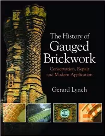 󾕇 دانلود کتاب The History of Gauged Brickwork - دانلود کتاب های دانشگاهی