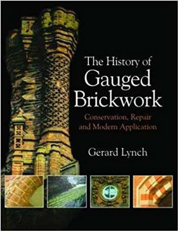  دانلود کتاب The History of Gauged Brickwork - دانلود کتاب های دانشگاهی