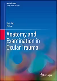 󾕇 دانلود کتاب Anatomy And Examination In Ocular Trauma, 2018 - دانلود کتاب های دانشگاهی