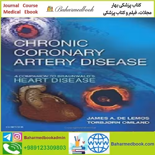 Chronic Coronary Artery Disease A Companion to Braunwald's H