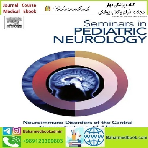 Seminars in Pediatric Neurology Volume 37 to 40 2021 TR