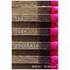 کتاب The Burn Journals اثر Brent Runyon انتشارات Knopf Books for Young Readers