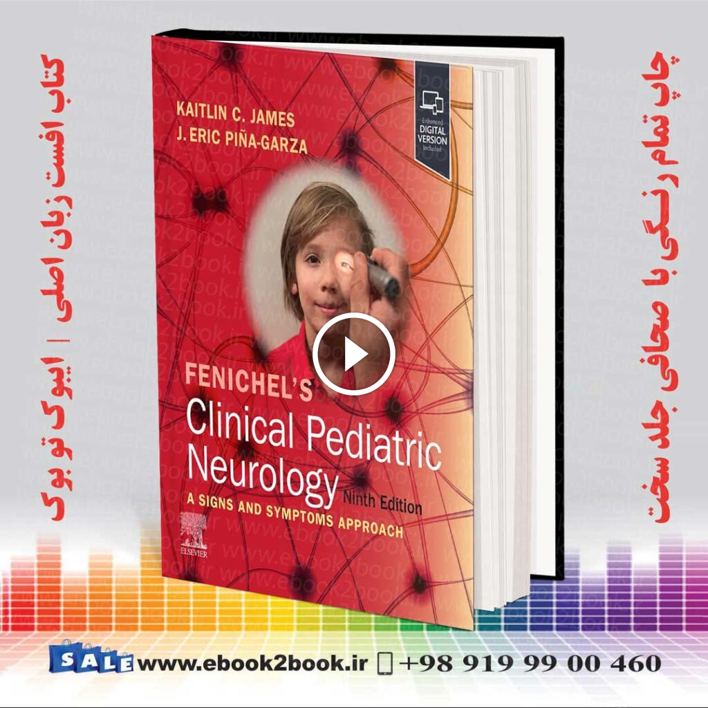 Fenichel’s Clinical Pediatric Neurology 9th Edition