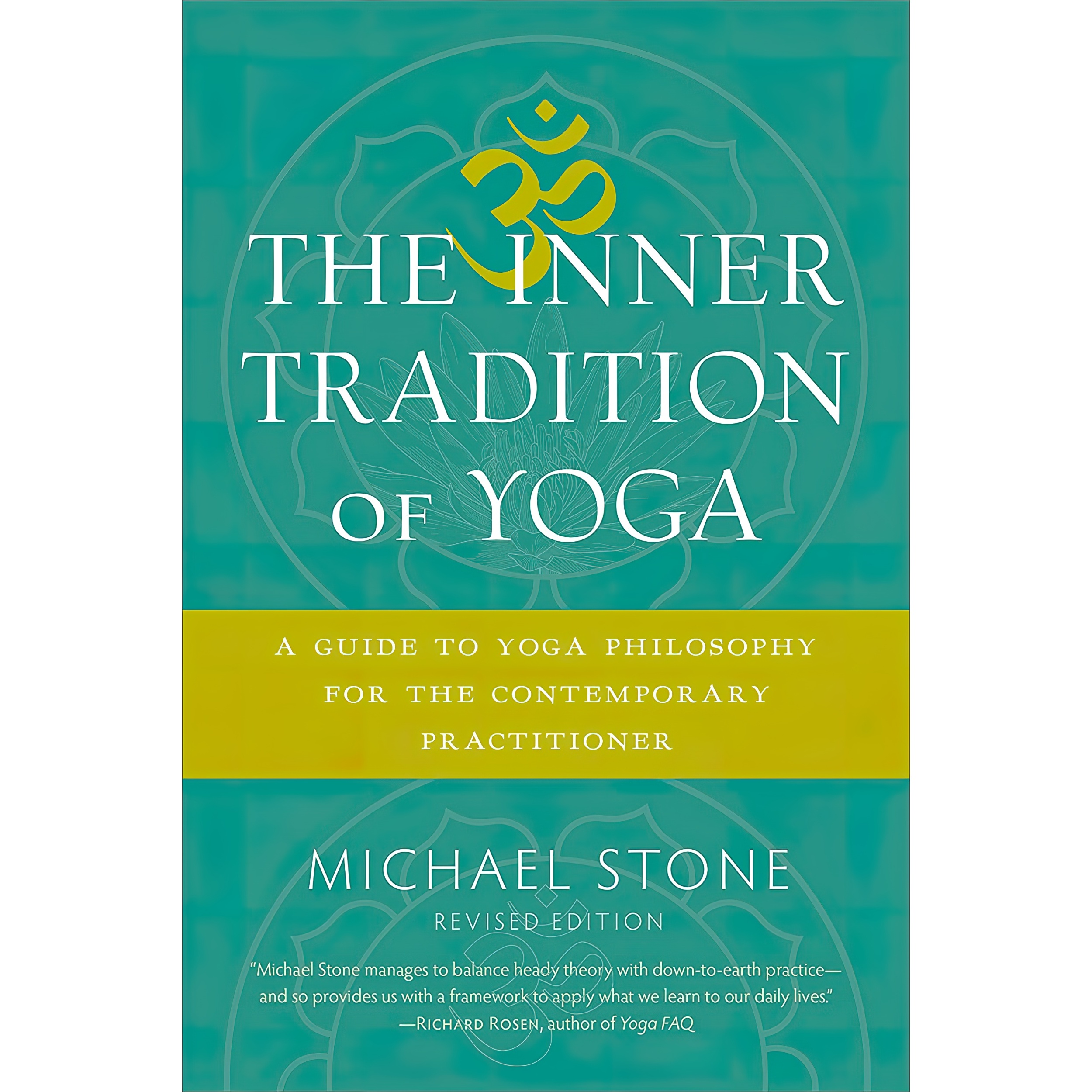 کتاب The Inner Tradition of Yoga اثر Michael Stone and Michael Stone انتشارات Shambhala