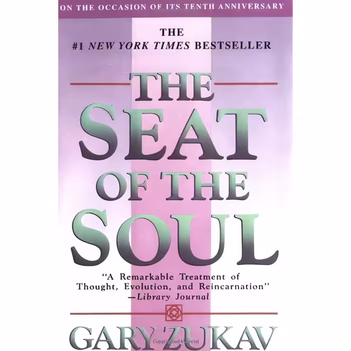کتاب زبان اصلی The Seat of the Soul اثر Gary Zukav انتشارات Simon  Schuster