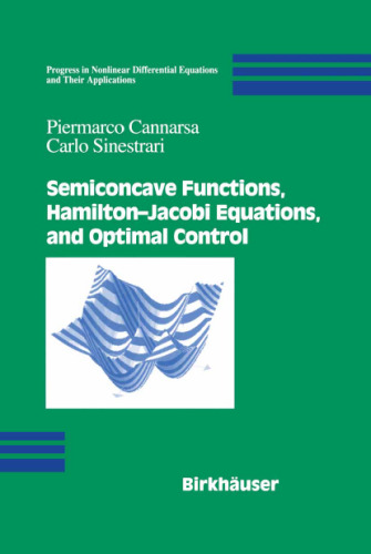 خرید و دانلود نسخه کامل کتاب Semiconcave Functions, Hamilton—Jacobi Equations, and Optimal Control