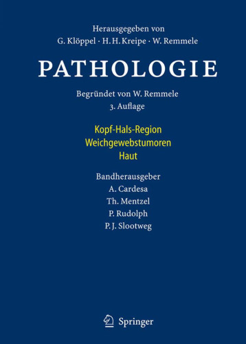 خرید و دانلود نسخه کامل کتاب Pathologie: Kopf-Hals-Region, Weichgewebstumoren, Haut
