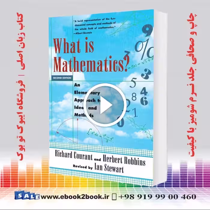 What Is Mathematics? An Elementary Approach to Ideas and Methods 2nd Edition