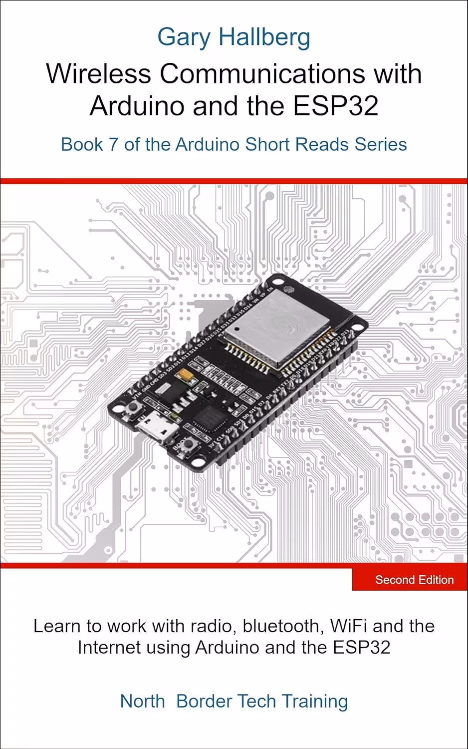 󾕇 دانلود کتاب Wireless Communications with Arduino and the ESP32, 2nd Edition, 2021 - دانلود کتاب های دانشگاهی