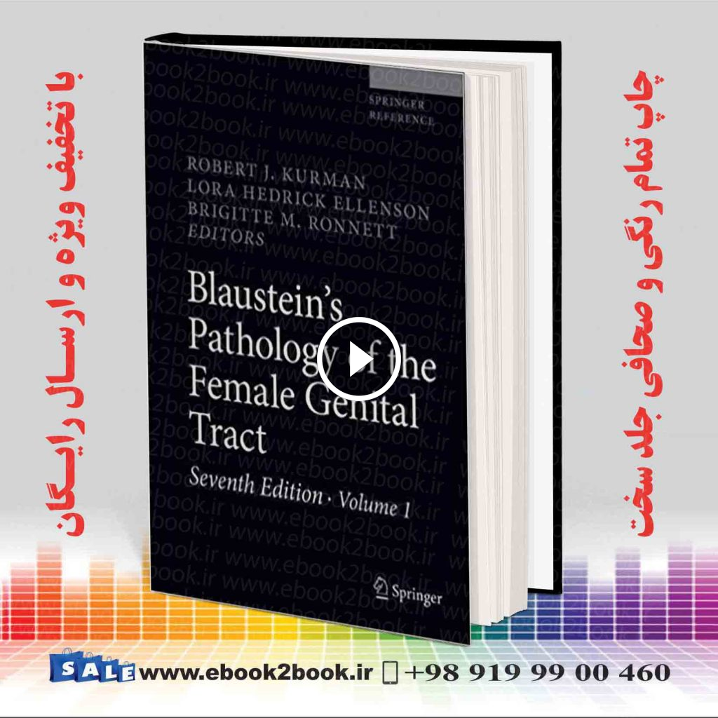 Blaustein’s Pathology of the Female Genital Tract 7th Edition