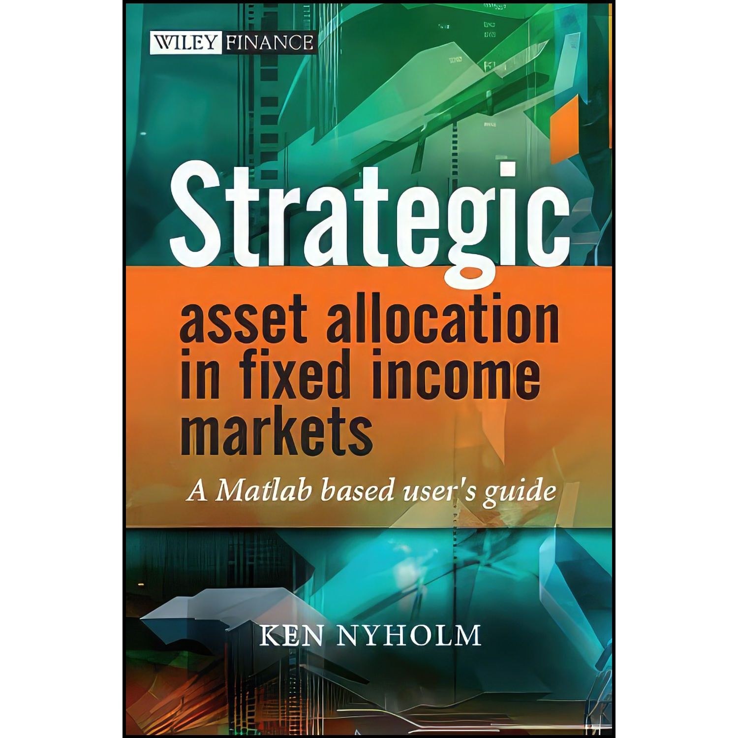 کتاب زبان اصلی Strategic Asset Allocation in Fixed Income Markets