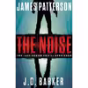 کتاب The Noise اثر James Patterson انتشارات Little, Brown and Company