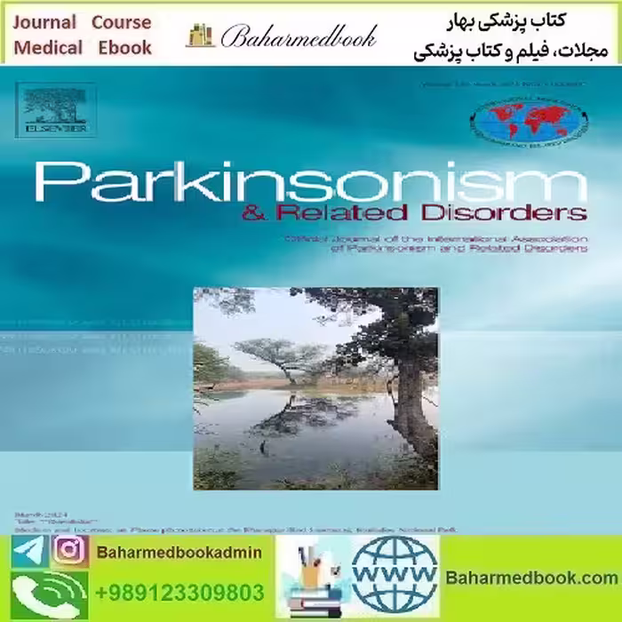 Parkinsonism &amp; Related Disorders Volume 118 to 120 2024