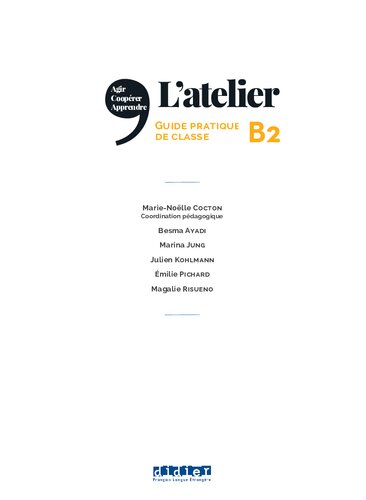 خرید و دانلود نسخه کامل کتاب L'atelier - Méthode de Français - B2: guide pratique de classe