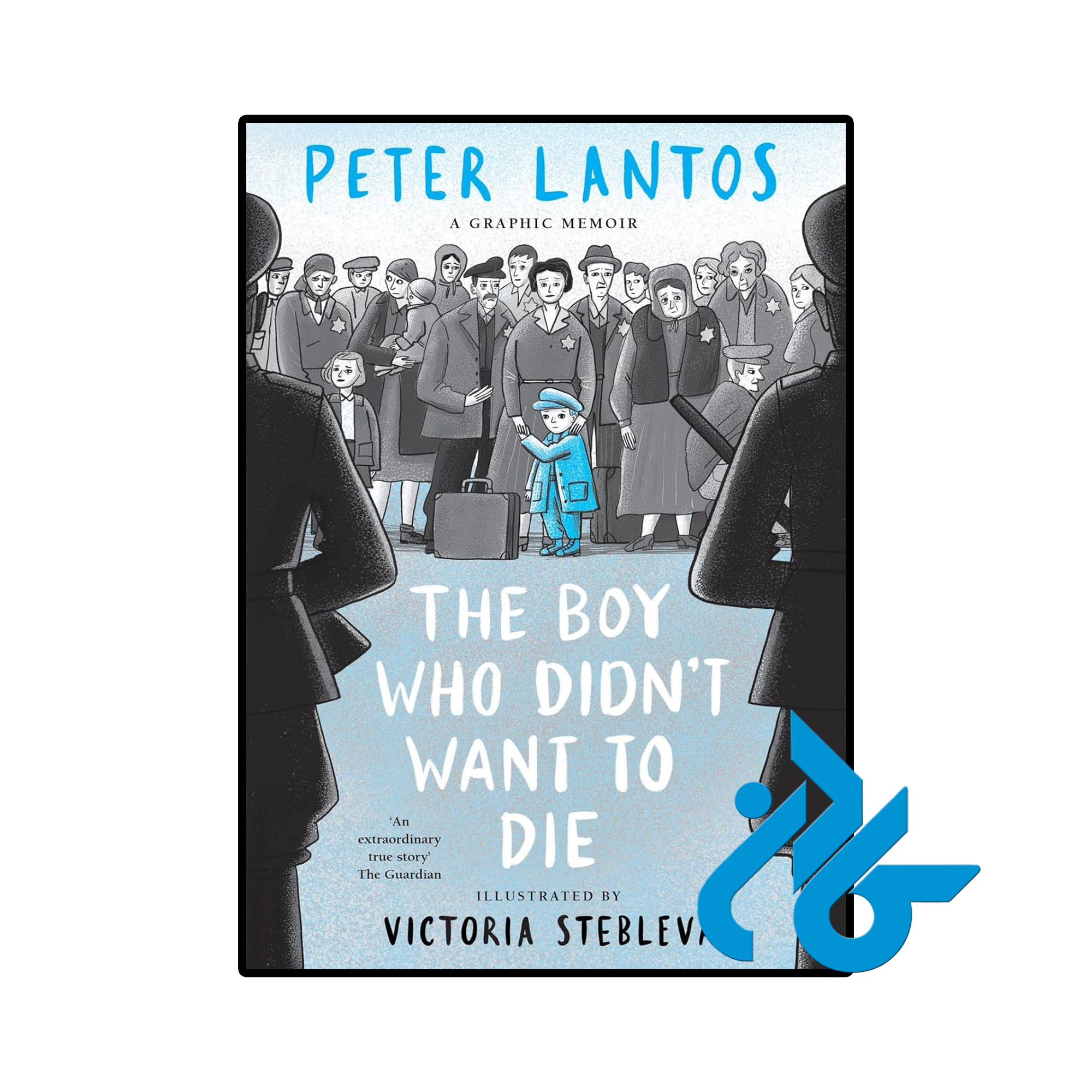 کتاب The Boy Who Didnt Want to Die